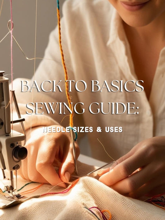 A Complete Guide to Needle Sizes!